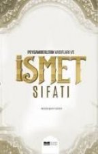 Peygamberlerin Vasiflari ve Ismet Sifatlari