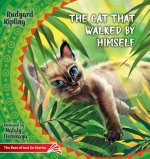 Cat that Walked by Himself. How the Rhinoceros Got His Skin.