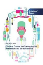 Clinical Cases in Conservative dentistry and Endodontics