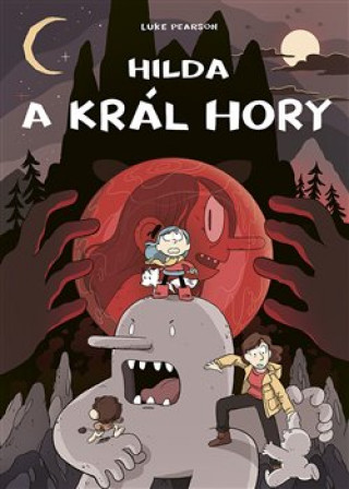 Hilda a král hory