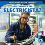 Que Significa Ser Electricista? (What's It Really Like to Be an Electrician?)