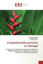 L'hypothyro?die primaire au Senegal