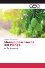 Manejo poscosecha del Mango