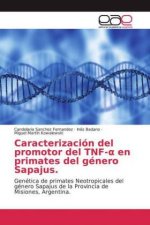 Caracterización del promotor del TNF-? en primates del género Sapajus.