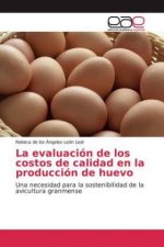evaluacion de los costos de calidad en la produccion de huevo