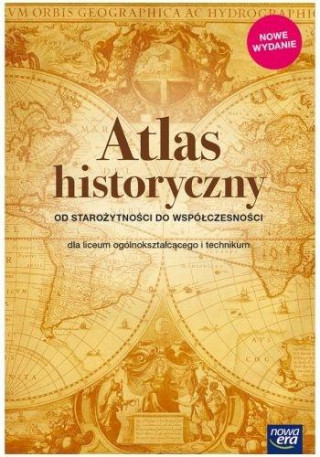 Atlas historyczny Od starożytności do współczesności