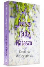 Dasz radę, Nataszo