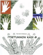 Itsetunnon käsi harjoitusvihko