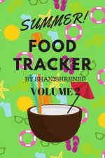 Summer food tracker volume 2: 6x9in personal diary