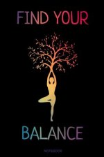 Find Your Balance: Yoga Notizbuch Chakra Tree Reisetagebuch für Meditation Training Yoga Lehrer Schüler Mädchen I Kundalini Zen Mandala S
