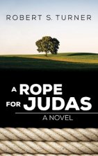 Rope for Judas
