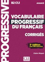 Vocabulaire progressif du français. Niveau avancé - 3?me édition. Corrigés
