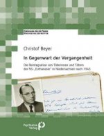In Gegenwart der Vergangenheit