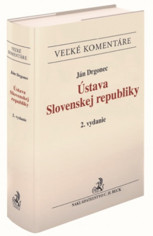 Ústava Slovenskej republiky - Komentár, 2. vydanie SO_EVK7