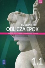 Oblicza epok Język polski 1.1 Podręcznik Zakres podstawowy i rozszerzony