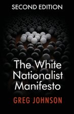 White Nationalist Manifesto (Second Edition)
