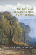 Politics of Language Contact in the Himalaya