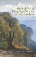 Politics of Language Contact in the Himalaya