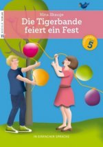 Die Tigerbande feiert ein Fest