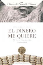 El Dinero me Quiere