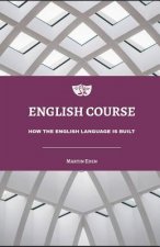English Course: How the English Language Is Built