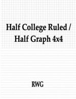 Half College Ruled / Half Graph 4x4