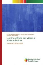 Luminesc?ncia em vidros e vitrocerâmicas