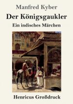 Koenigsgaukler (Grossdruck)