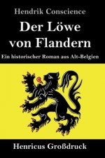 Der Loewe von Flandern (Grossdruck)