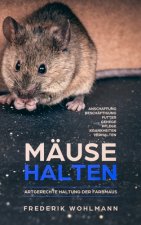 Mause halten