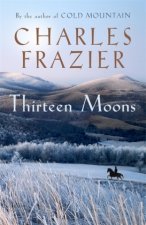 Thirteen Moons. Dreizehn Monde, englische Ausgabe