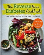 Reverse Your Diabetes Cookbook