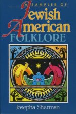 A Sampler of Jewish-American Folklore