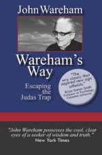 Wareham's Way: Escaping the Judas Trap