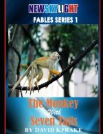 The Monkey With Seven Tails