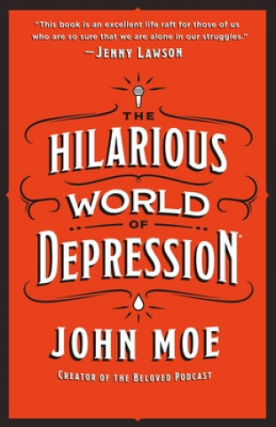 The Hilarious World of Depression