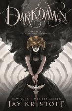 Darkdawn: Book Three of the Nevernight Chronicle