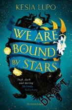 We Are Bound by Stars