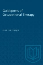 Guideposts of Occupational Therapy