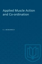 Applied Muscle Action and Co-ordination