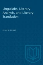 Linguistics, Literary Analysis, and Literary Translation