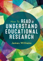 How to Read and Understand Educational Research
