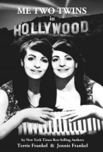 Me Two Twins in Hollywood: Volume 1