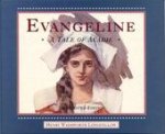 Evangeline, Illustrated (English): A Tale of Acadie