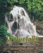 Waterfalls (New Edition): Nova Scotia's Masterpieces