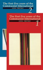 The First Five Years of the Communist International, Vols. 1 and 2