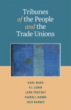 Tribunes of the People and the Trade Unions