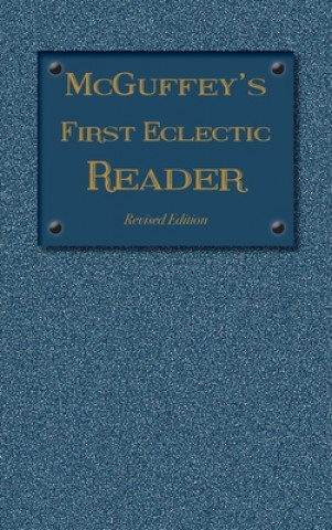 McGuffey's First Eclectic Reader