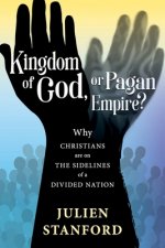 Kingdom of God or Pagan Empire?