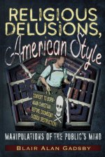 Religious Delusions, American Style